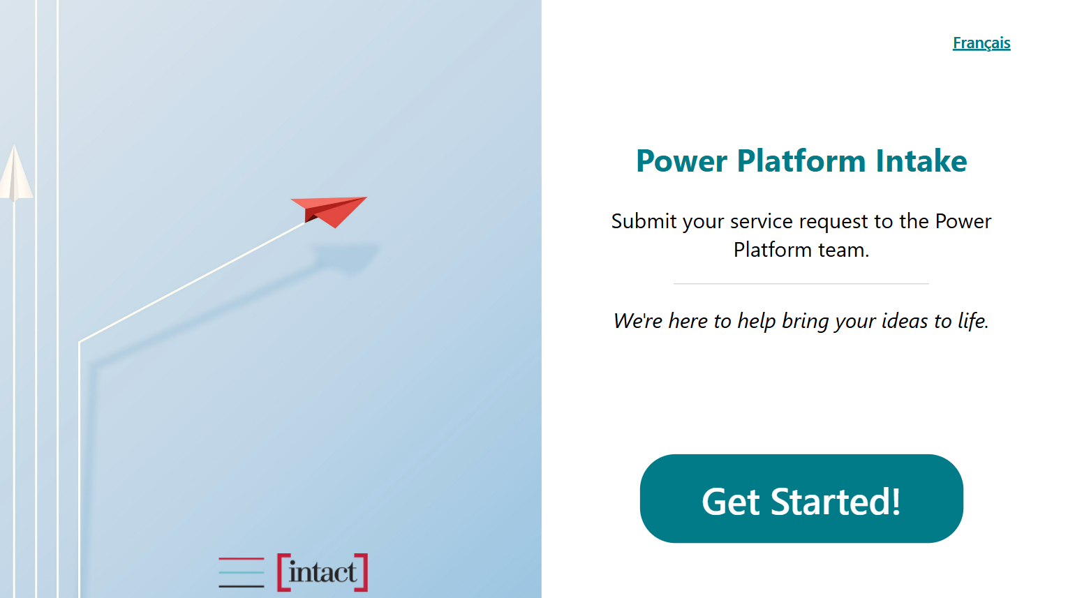 Power Platform Intake welcome screen with Get Started button